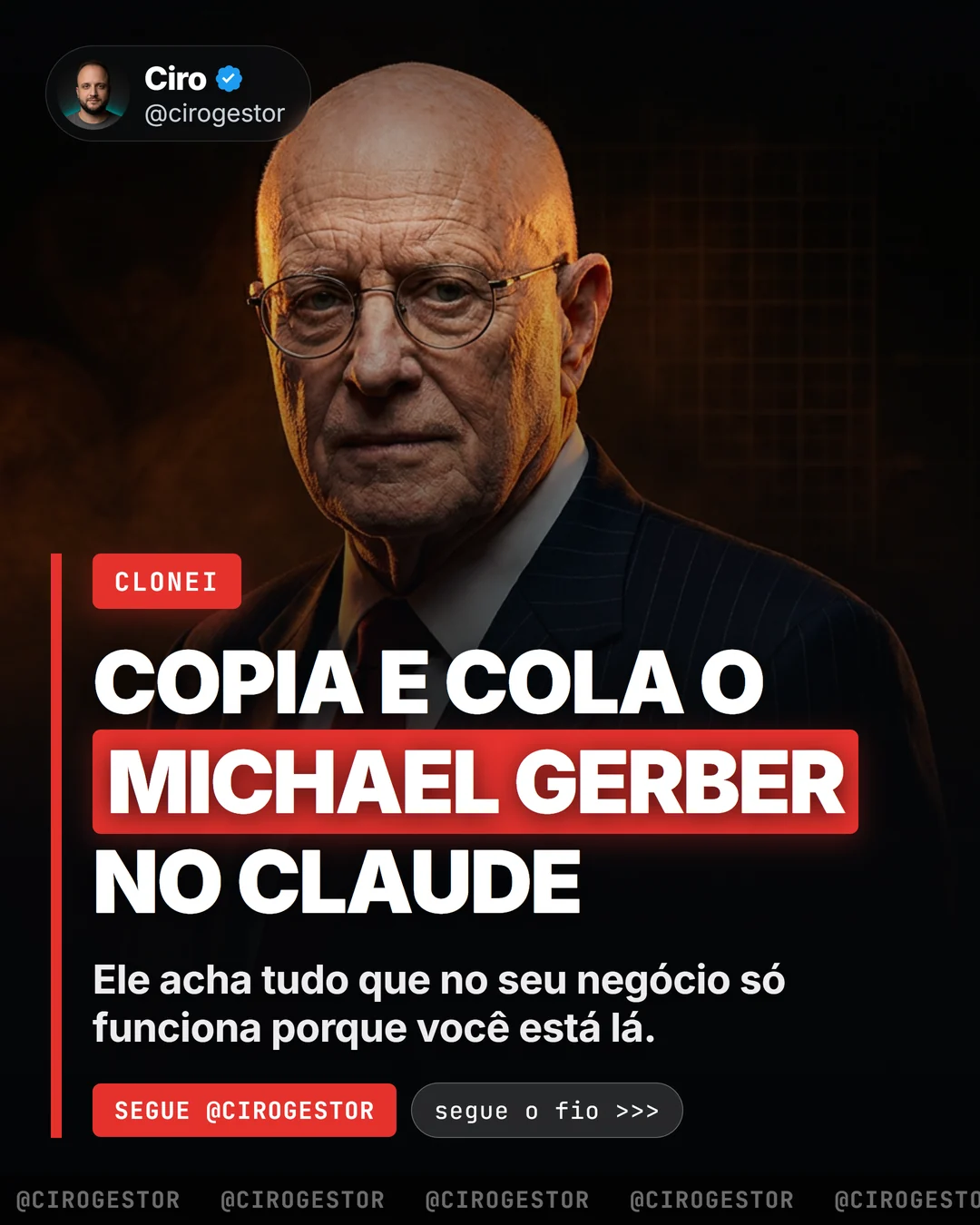 O prompt do Michael Gerber: ache tudo que só funciona porque você está lá