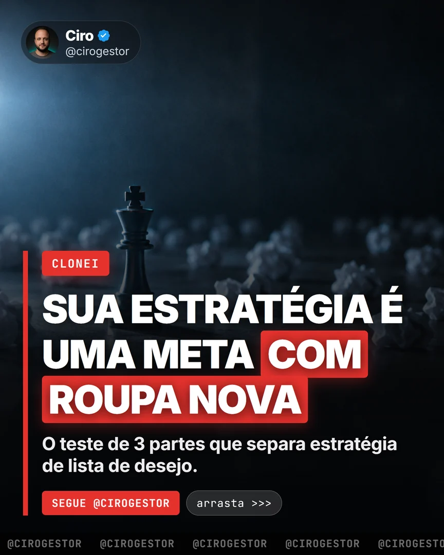 O núcleo de Rumelt: o teste de 3 partes que separa estratégia de lista de desejo