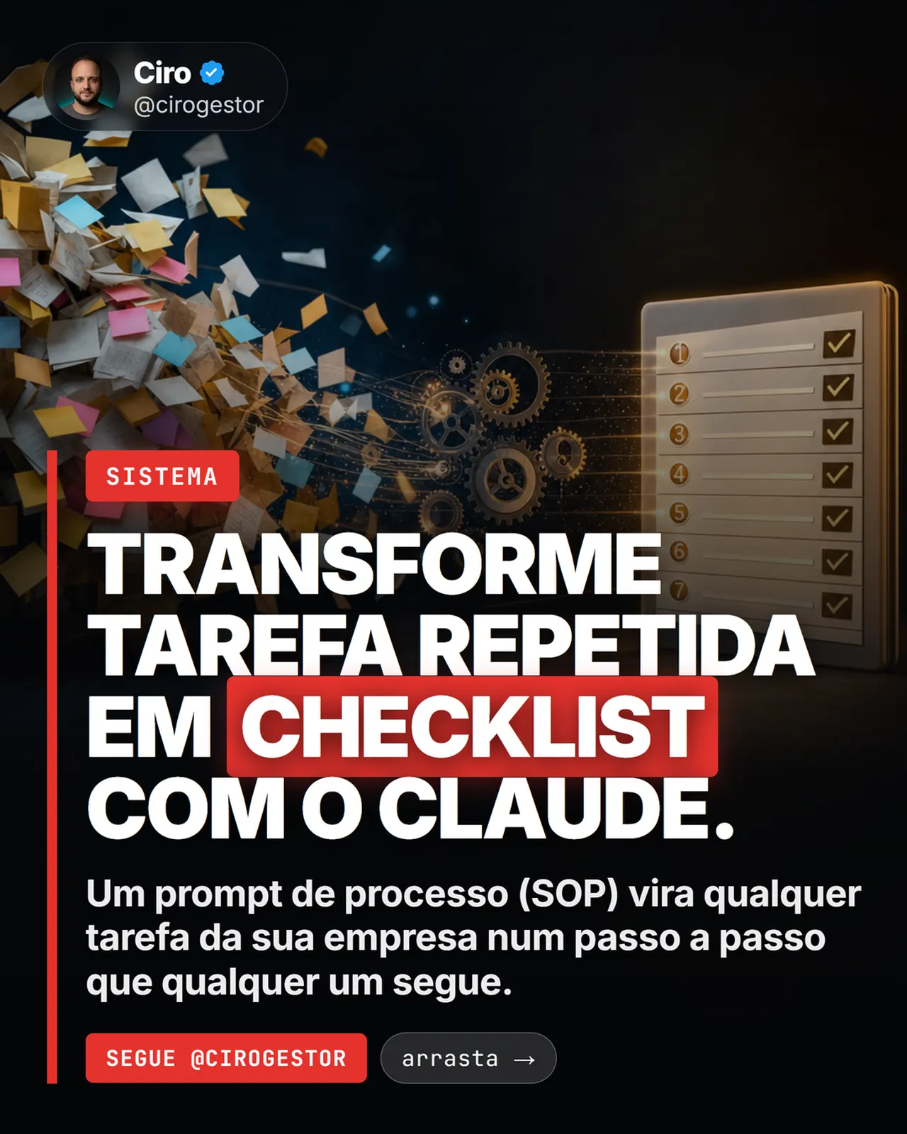 Transforme tarefa repetida em checklist (prompt de SOP)